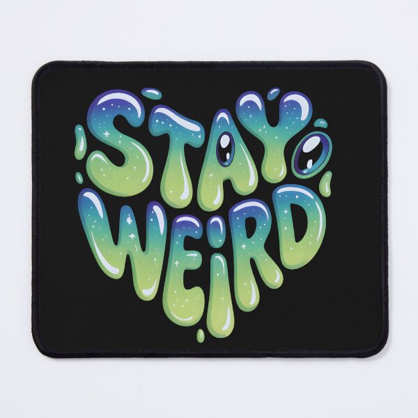 Item preview, Stay Weird Weirdcore Slime Typography Retro Aesthetic Quote Design designed and sold by ViktoonShirts.