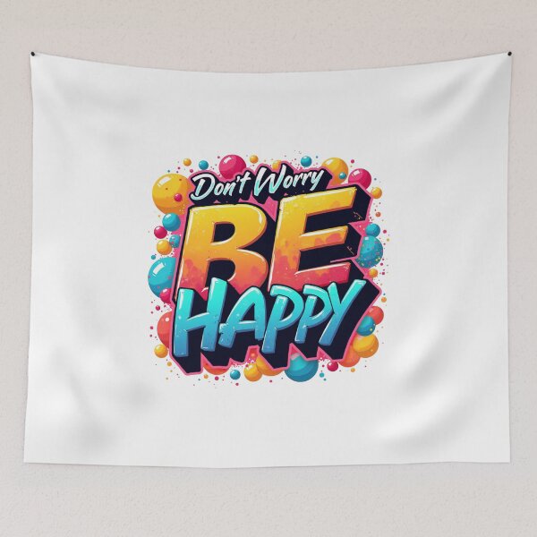 Item preview, Dont Worry Be Happy designed and sold by DigitalPrints26.