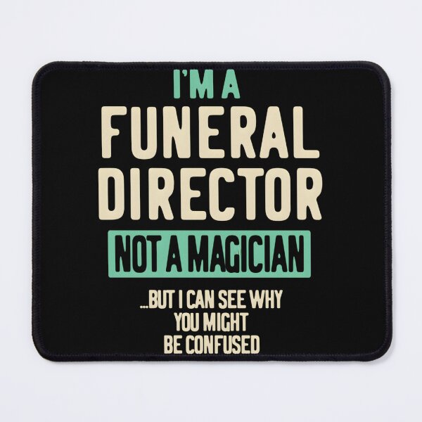 Item preview, Funeral Director Job Title designed and sold by hcxpfyrgr83.