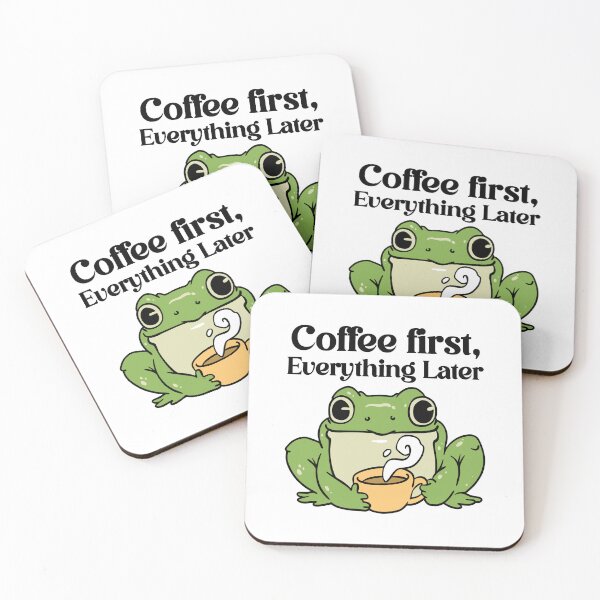 Item preview, Coffee First - Everything Later - Happy Green Frog  designed and sold by Steele-Art.
