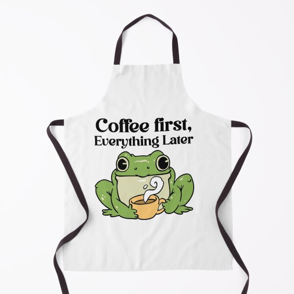 Item preview, Coffee First - Everything Later - Happy Green Frog designed and sold by Steele-Art.