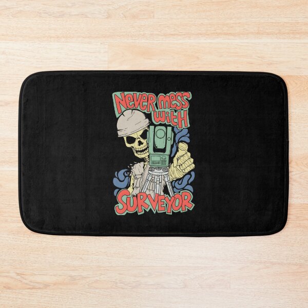 Item preview, Never Mess With Surveyor designed and sold by mpckkkta78.
