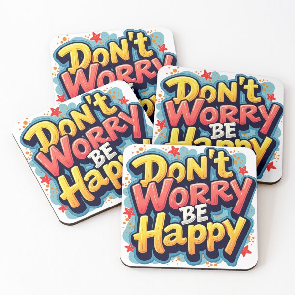 Item preview, Copy of Dont Worry Be Happy designed and sold by DigitalPrints26.