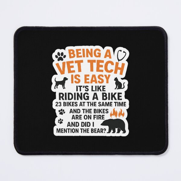 Item preview, Being A Vet Tech Is Easy designed and sold by mpckkkta78.