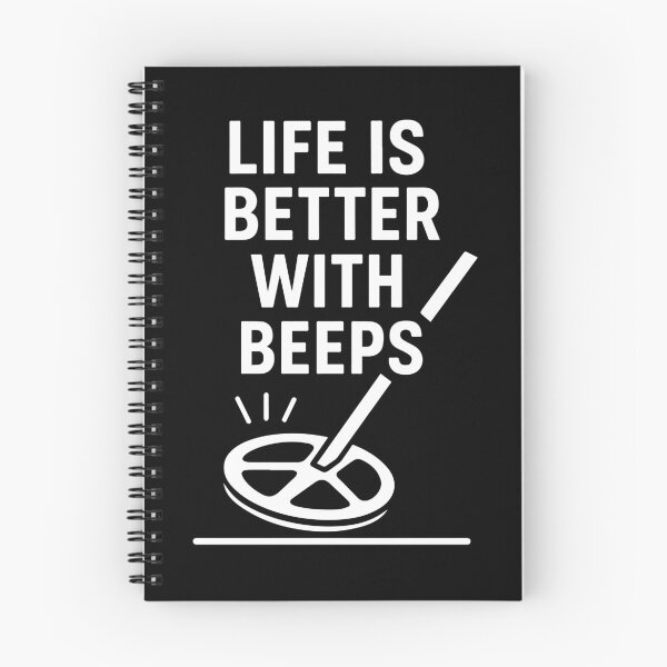 Item preview, Life Is Better With Beeps Metal Detecting Fun designed and sold by LuminOrb.