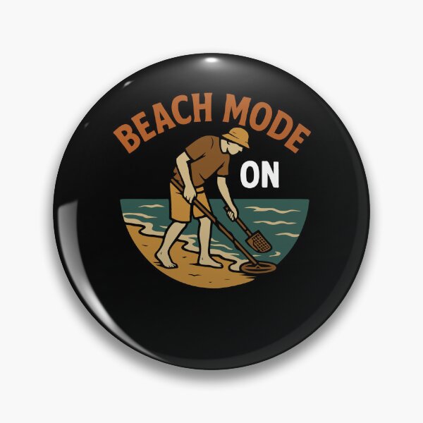 Item preview, Beach Mode On Treasure Hunting Metal Detecting designed and sold by LuminOrb.