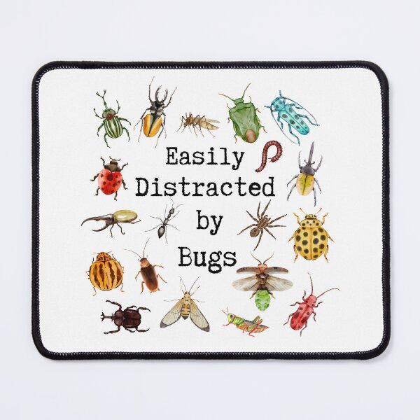 Item preview, Easily Distracted by Bugs designed and sold by stephenflashart.