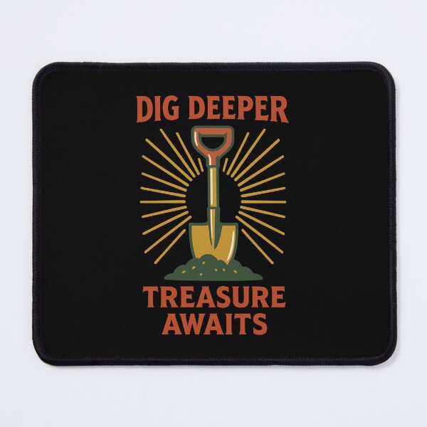 Item preview, Dig Deeper Treasure Awaits Metal Detecting designed and sold by LuminOrb.