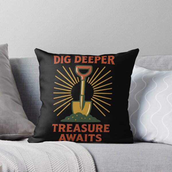 Item preview, Dig Deeper Treasure Awaits Metal Detecting designed and sold by LuminOrb.