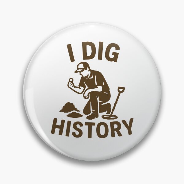 Item preview, I Dig History Metal Detecting Treasure Hunt designed and sold by LuminOrb.