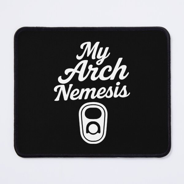 Item preview, My Arch Nemesis Funny Treasure Hunter Design designed and sold by LuminOrb.