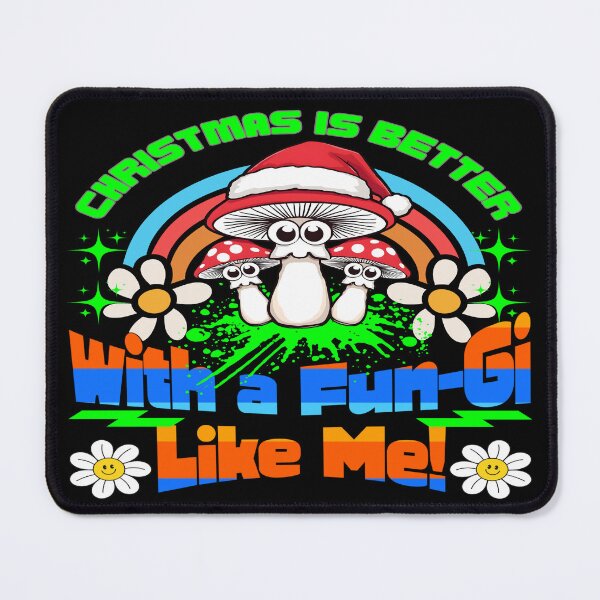 Item preview, Christmas Is Better With a Fun-Gi Like Me designed and sold by DZ Loumatti.