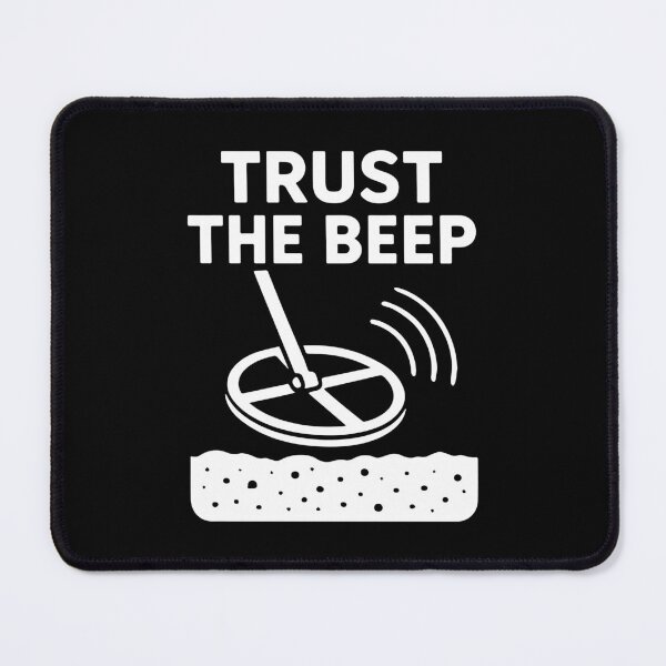 Item preview, Trust The Beep Metal Detecting Adventure designed and sold by LuminOrb.