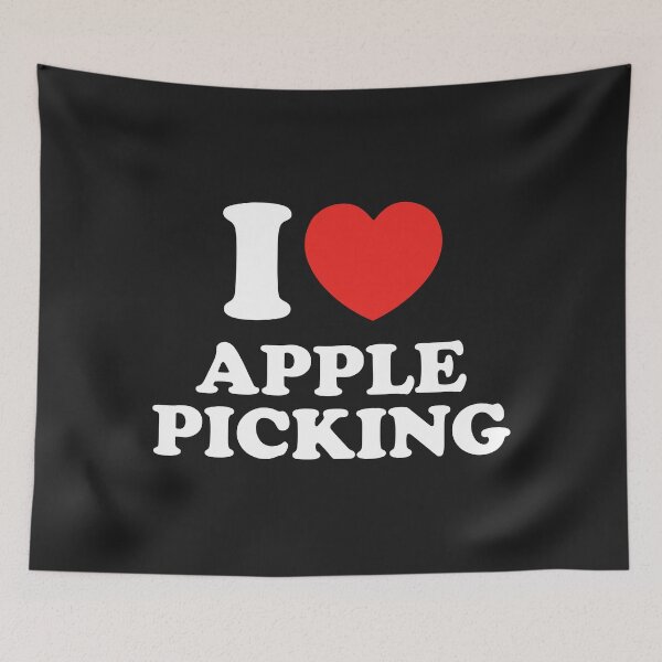 Item preview, I Love Apple Picking designed and sold by shitpostee.