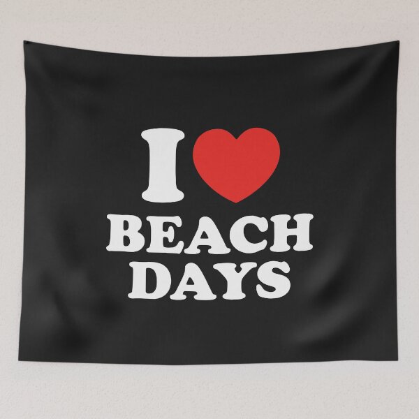 Item preview, I Love Beach Days designed and sold by shitpostee.