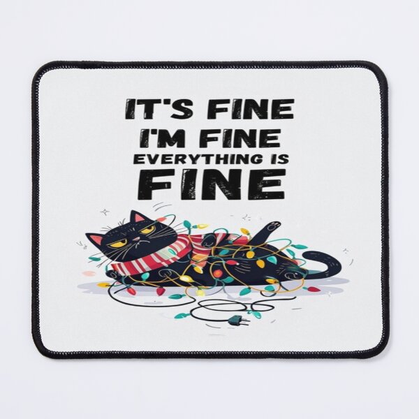 Item preview, Funny Christmas Cat Cartoon – 'It’s Fine' Holiday Chaos Quote designed and sold by Bright Nest Studio.