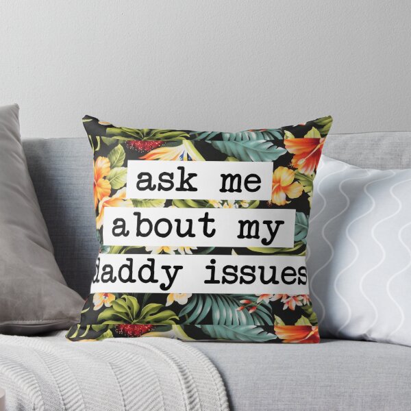 Item preview, Ask me about my daddy issues designed and sold by projectmayflower.