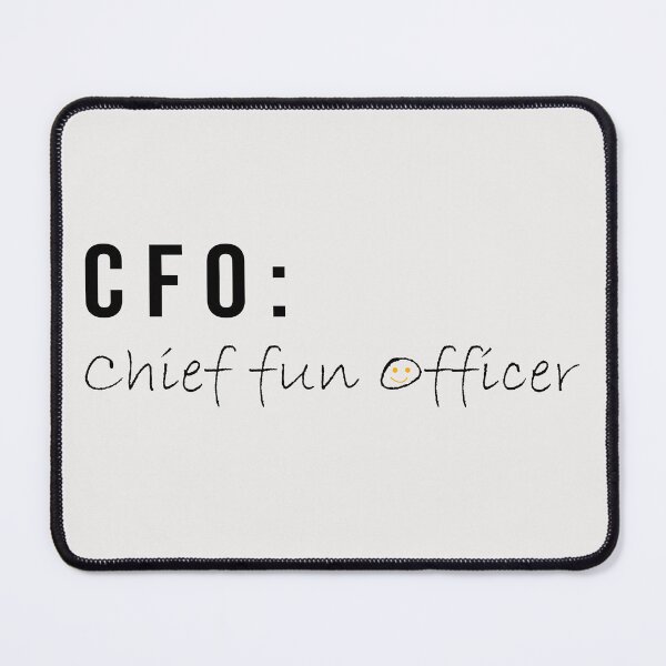 Item preview, CFO: Chief Fun Officer designed and sold by glategan.
