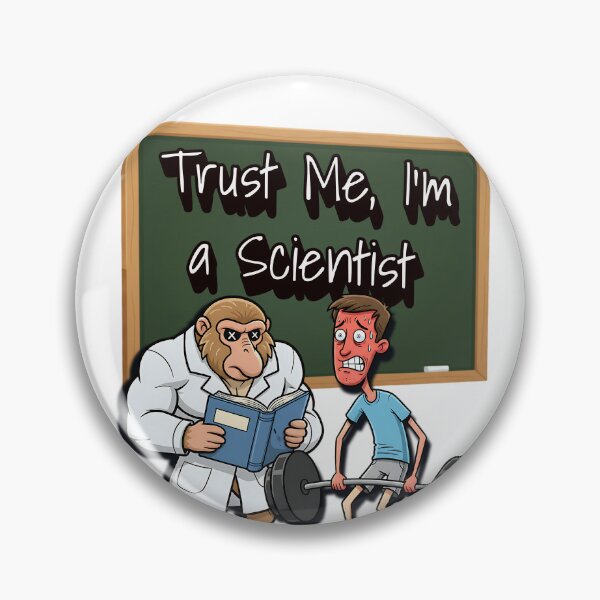 Item preview, Trust Me I’m a Scientist – Funny Gym Monkey Instructor Cartoon Design designed and sold by BeakBros.