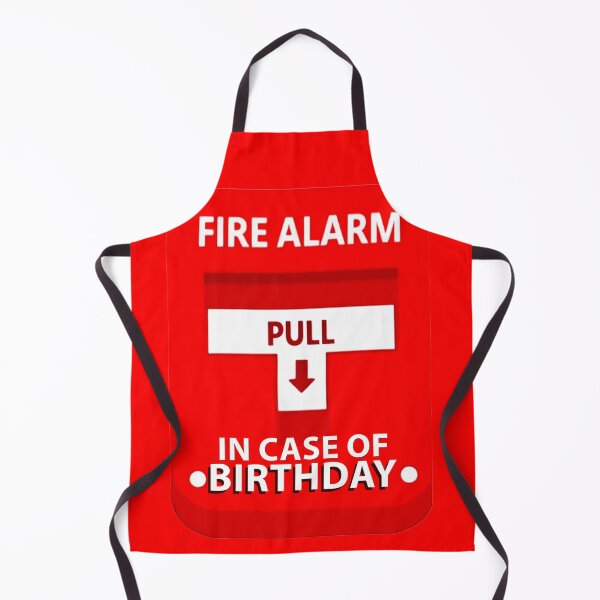 Item preview, Fire Alarm Pull In Case Of Birthday designed and sold by SteezeeStore.