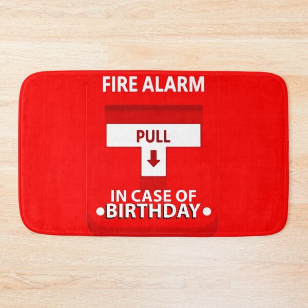 Item preview, Fire Alarm Pull In Case Of Birthday designed and sold by SteezeeStore.