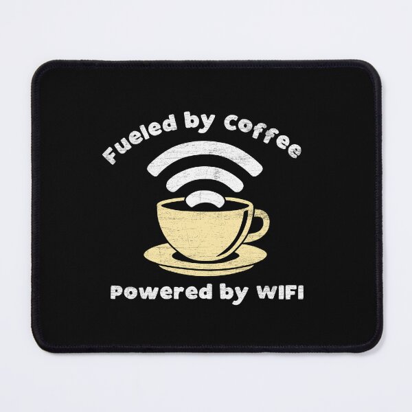 Item preview, Fueled by Coffee, Powered by WiFi designed and sold by NQArtist.