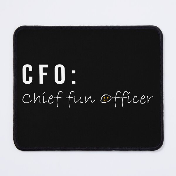 Item preview, CFO: Chief Fun Officer - White designed and sold by glategan.