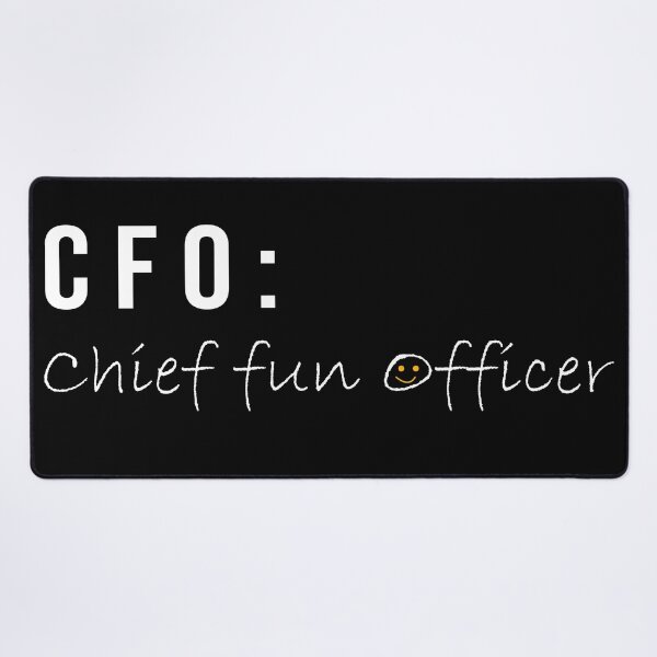 Item preview, CFO: Chief Fun Officer - White designed and sold by glategan.
