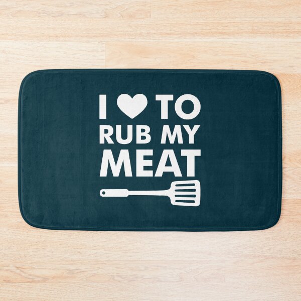 Item preview, I LOVE to Rub my Meat  designed and sold by LebrideAtelie.