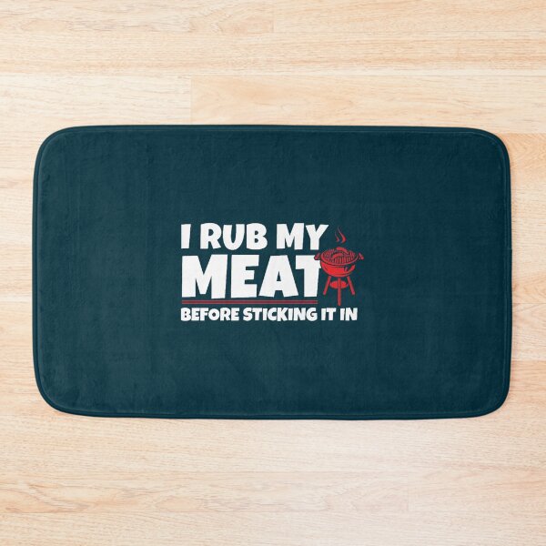Item preview, I rub my meat (1) designed and sold by LebrideAtelie.