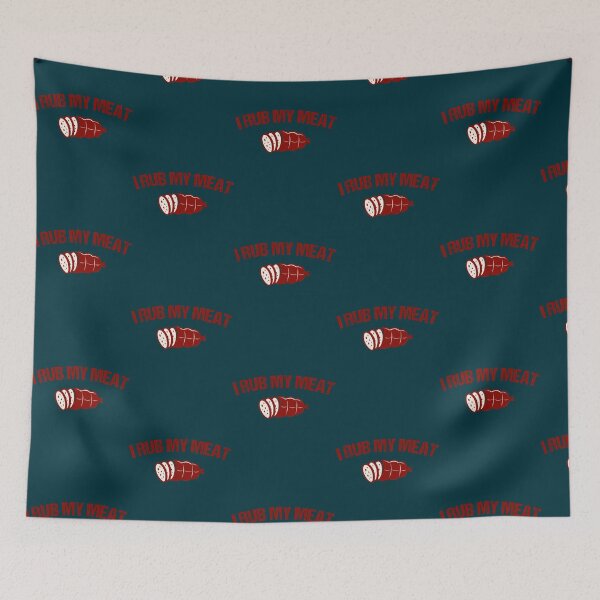 Item preview, i rub my meat  designed and sold by LebrideAtelie.