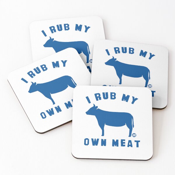Item preview, I Rub My Own Meat  designed and sold by LebrideAtelie.