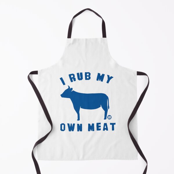 Item preview, I Rub My Own Meat designed and sold by LebrideAtelie.