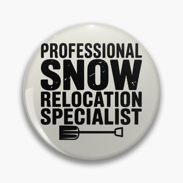 Item preview, Professional Snow Relocation Specialist Funny Winter Shovel Design designed and sold by SplashTastic.