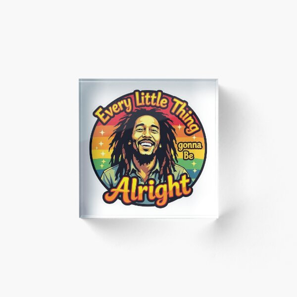 Artikelvorschau, Bob Marley – Every Little Thing Gonna Be Alright entworfen und verkauft von JackFreestone.
