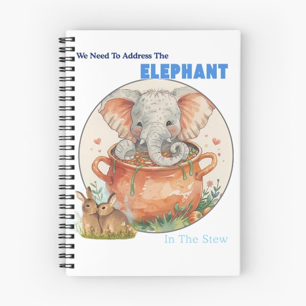 Item preview, We need to address the elephant in the stew designed and sold by THMKagutsuchi.