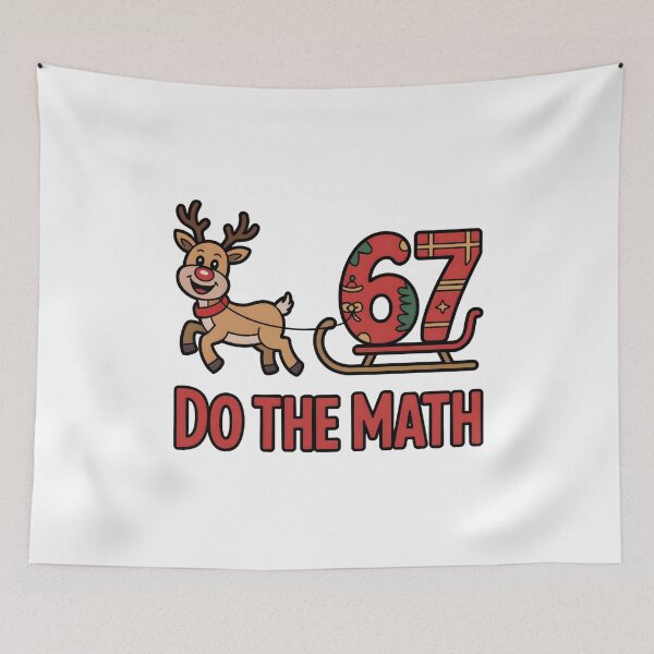 Item preview, Do the Math 67 - Funny Meme Christmas designed and sold by GRABAPSHOP.