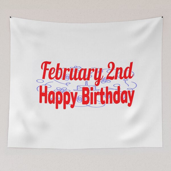 Item preview, February 2nd, Gift birthday  designed and sold by Sujinthaiart.