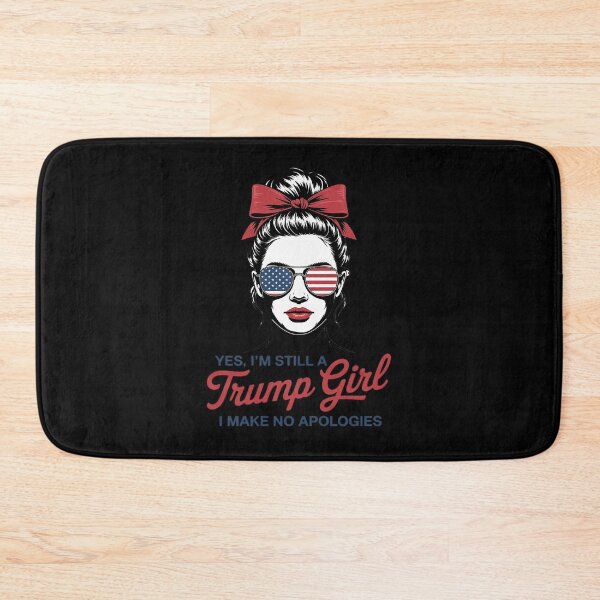 Item preview, Yes I'm Still A Trump Girl I Make No Apologies Messy Bun  designed and sold by RuthGAArt.