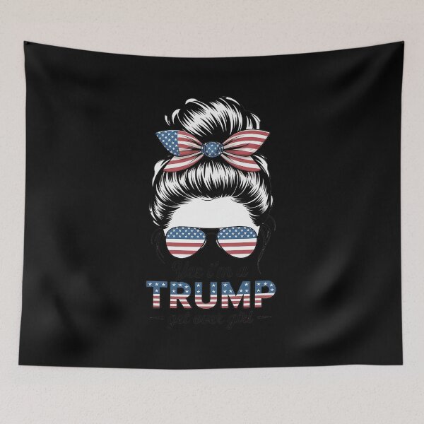 Item preview, Yes Im Trump Girl Get Over It Support Trump Girl Messy Hair  designed and sold by RuthGAArt.