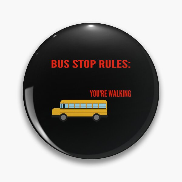Item preview, School Bus Driver Bus Stop Rules designed and sold by mpckkkta78.