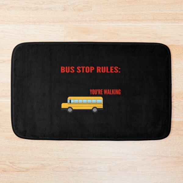 Item preview, School Bus Driver Bus Stop Rules designed and sold by mpckkkta78.