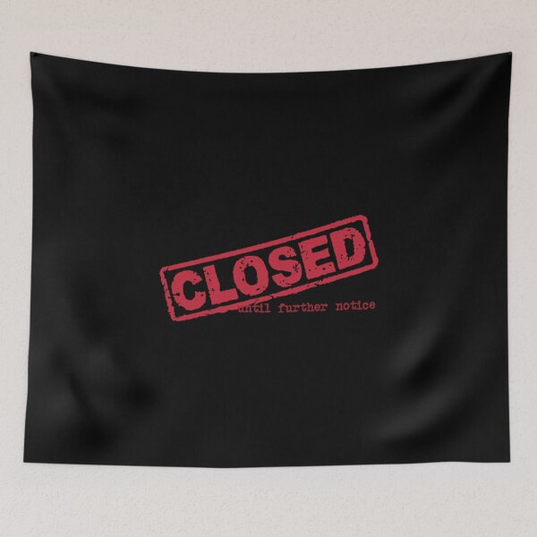Item preview, Closed Sign designed and sold by GabrielleBartol.