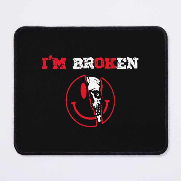Item preview, Confused Smile I'm Broken Invisible Illness I'm Fine Broken designed and sold by GabrielleBartol.