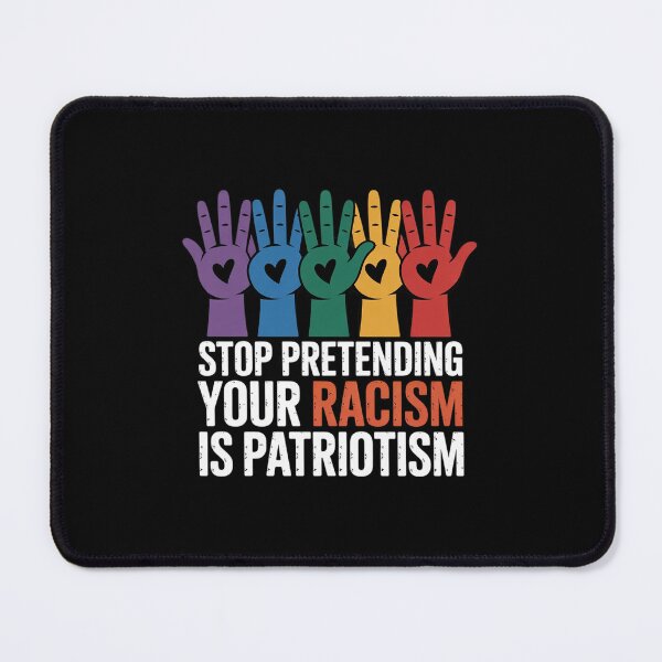 Item preview, Anti Trump Stop Pretending Your Racism Is Patriotism  designed and sold by RuthGAArt.