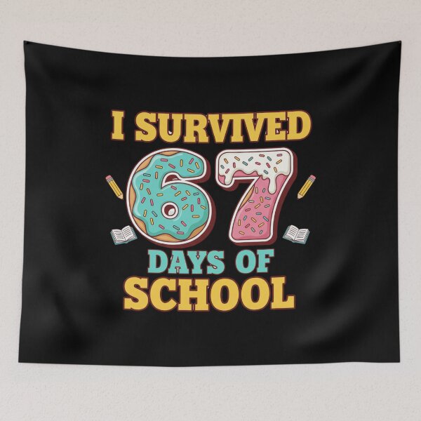 Item preview, I Survived 67 Days of School – Funny Student Achievement designed and sold by JustCrafted.