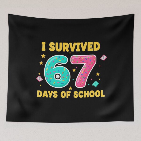 Item preview, I Survived 67 Days of School – Funny Student Achievement designed and sold by JustCrafted.