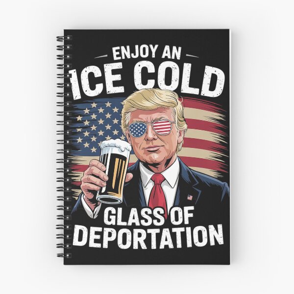 Item preview, Enjoy An Ice Cold Glass Of Deportation  designed and sold by VerseFarm.