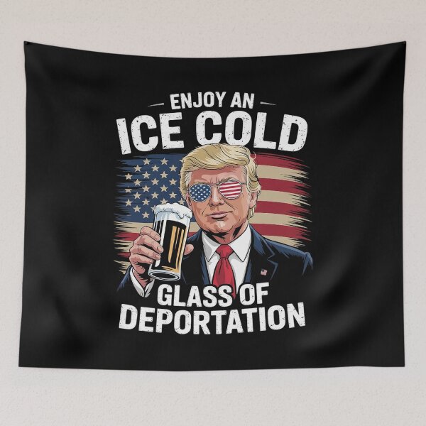 Item preview, Enjoy An Ice Cold Glass Of Deportation  designed and sold by VerseFarm.