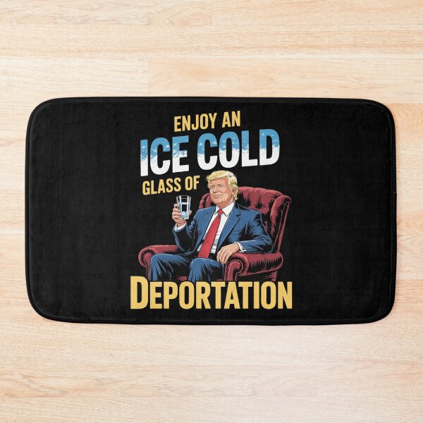 Item preview, ICE Enjoy An Ice Cold Glass Of Deportation  designed and sold by VerseFarm.